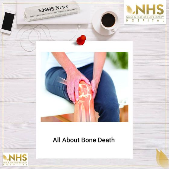 Press coverage of avascular necrosis, headlined All about bone death or Bone deep